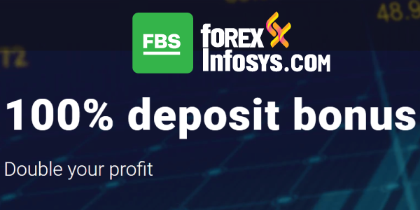 100% Deposit Bonus by FBS