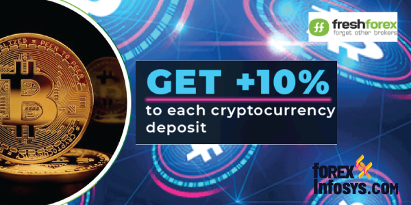 FreshForex Offered Extra 10% To Each Cryptocurrency Deposit